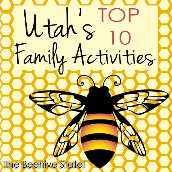 Top 10 family activities in Utah (she Allison) Or so she says...