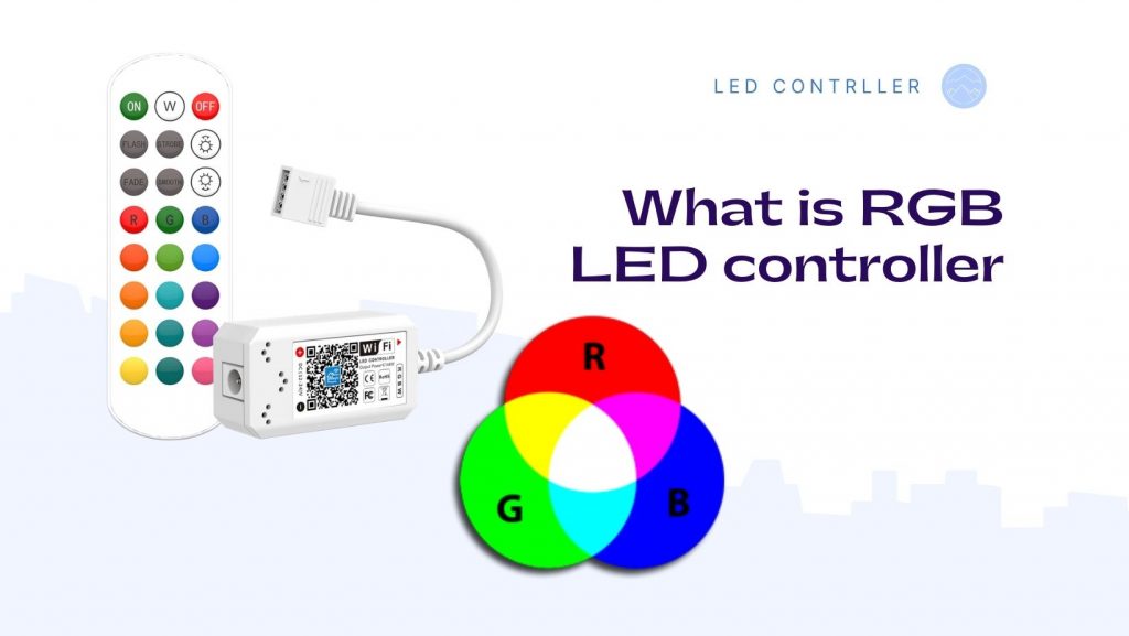 The Guide to RGB LED light controller 2023 LED Controller