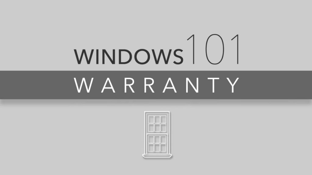 What Should Be Included In A Replacement Window Warranty?