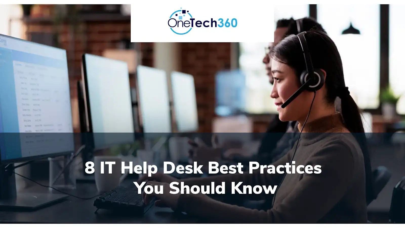 8 IT Help Desk Best Practices You Should Know