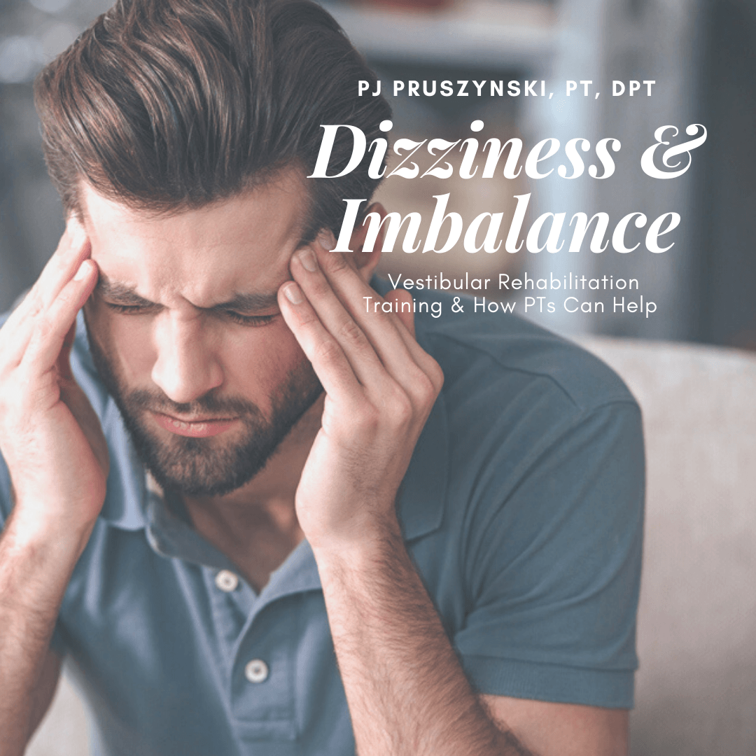 Dizziness and Imbalance » One on One Physical Therapy