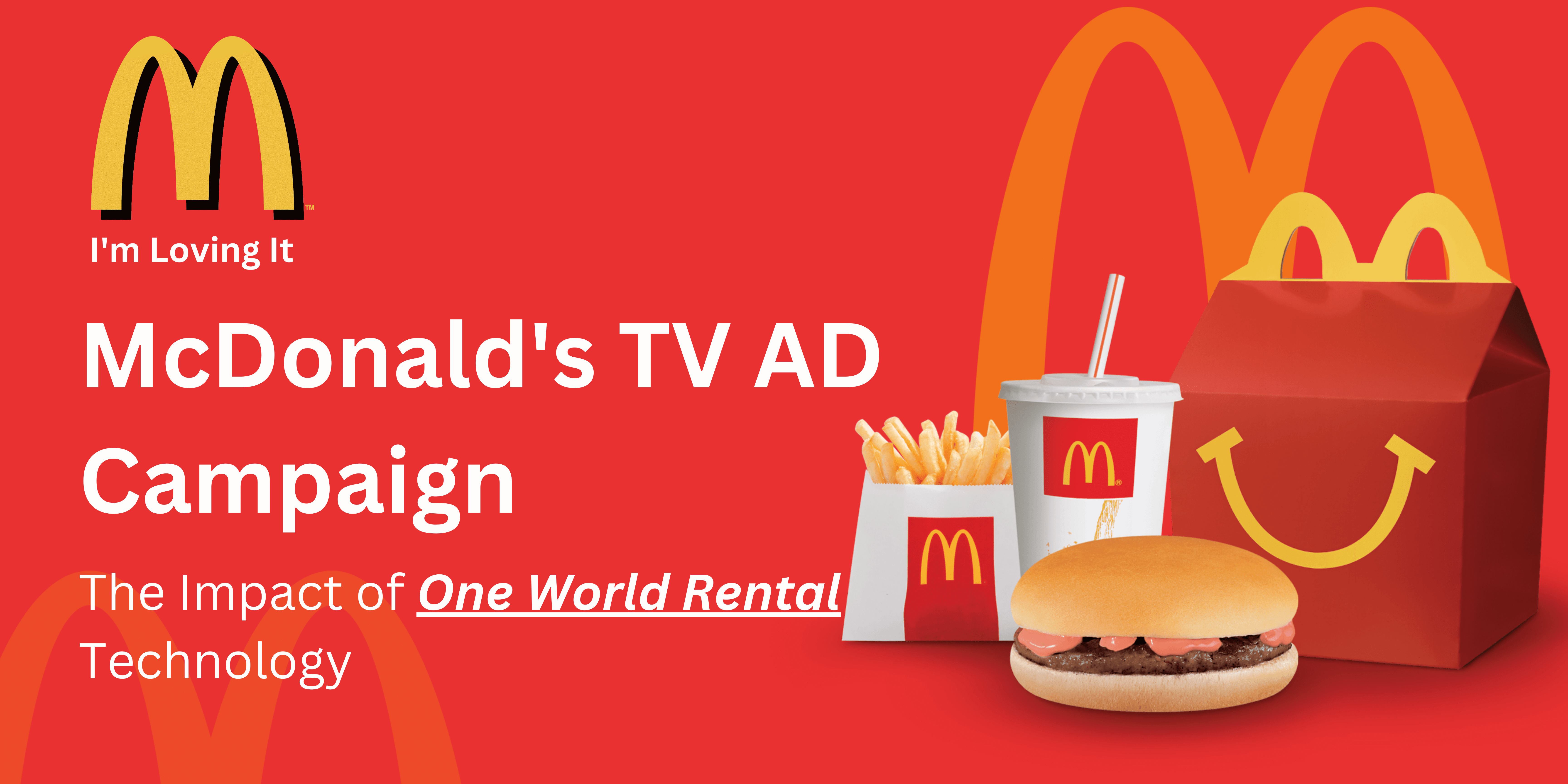 McDonald's TV Commercial Campaign A Successful Marketing Endeavor Blog