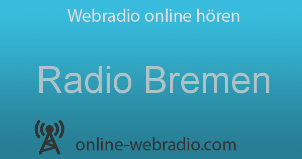 Radio Bremen LiveStream Webradio Online Hören
