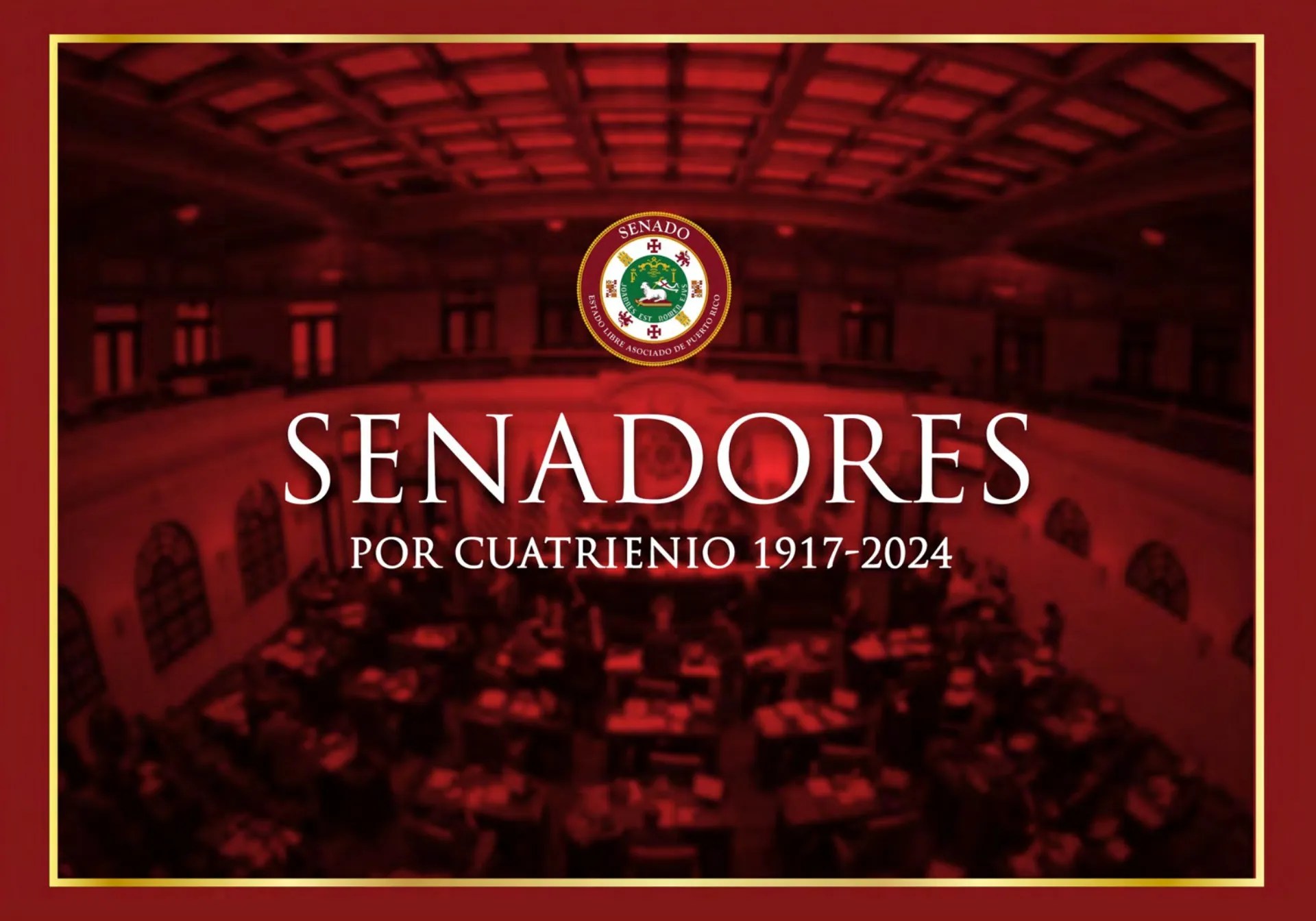 Cuantos Senadores Puerto Rico 2025 Senadores de Puerto RIco 19172024