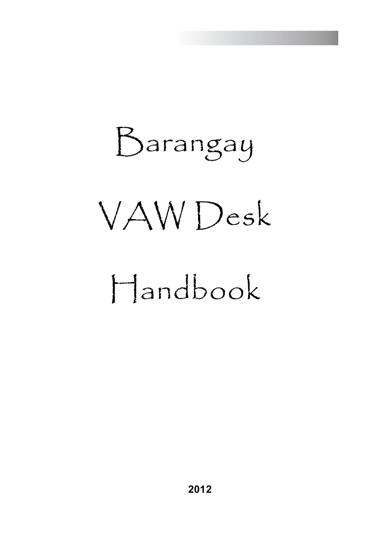 Barangay VAW Desk Handbook