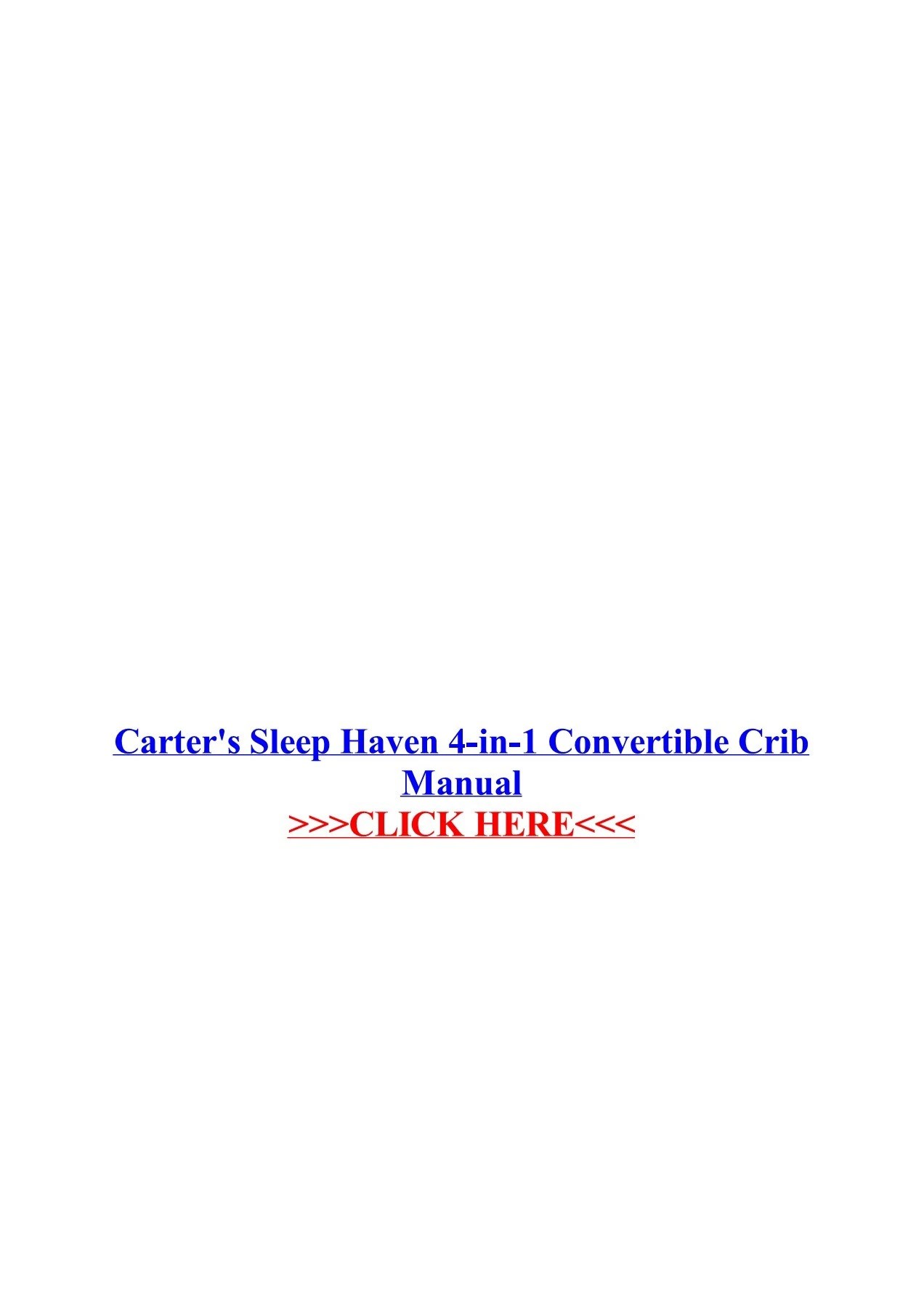 Carter's Sleep Haven 4in1 Convertible Crib Manual