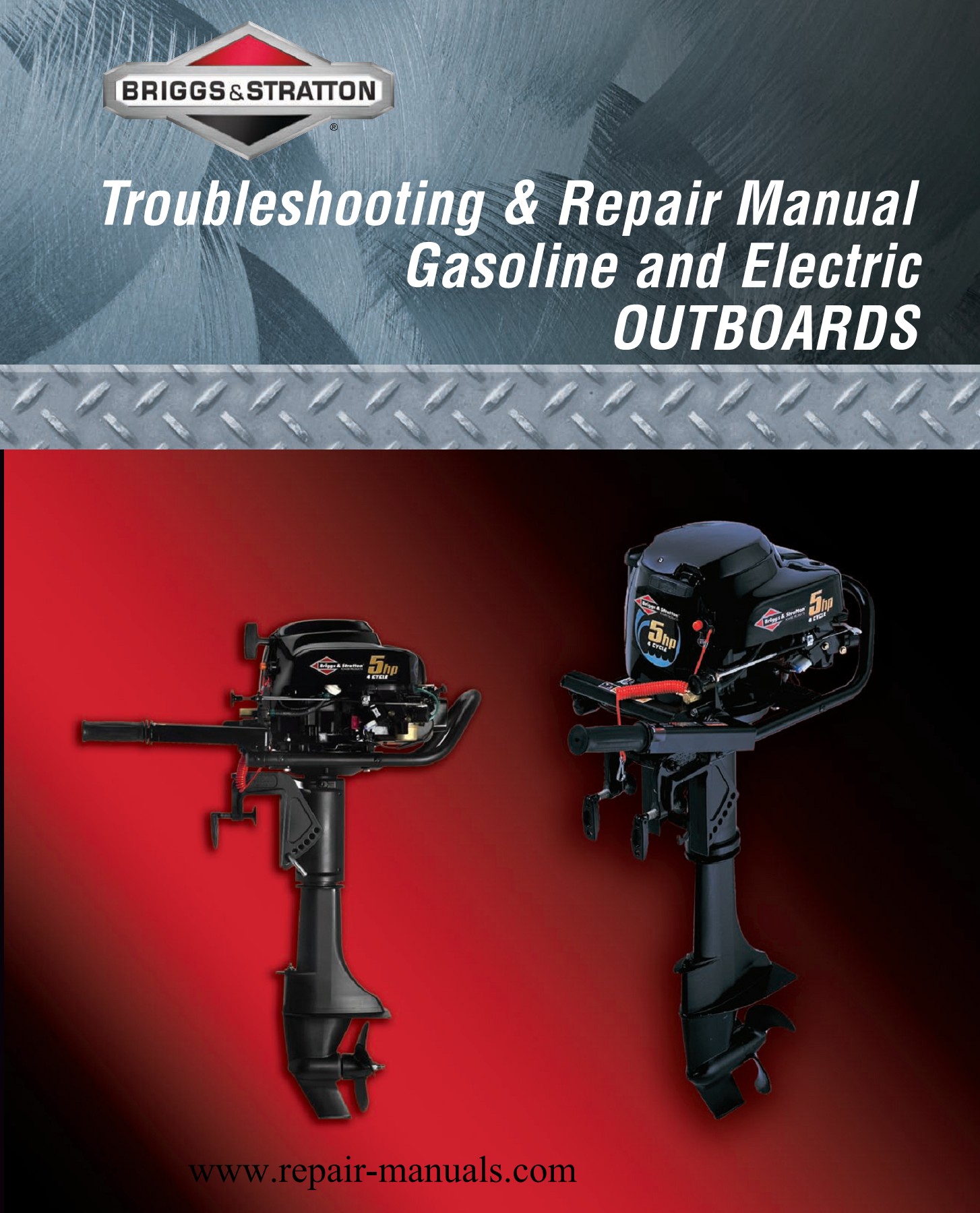 Briggs and Stratton Outboards Troubleshooting and Repair Manual
