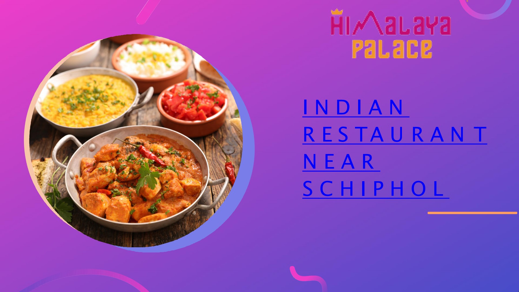 Indian Restaurant Near Schiphol Himalaya Palace Himalaya Palace