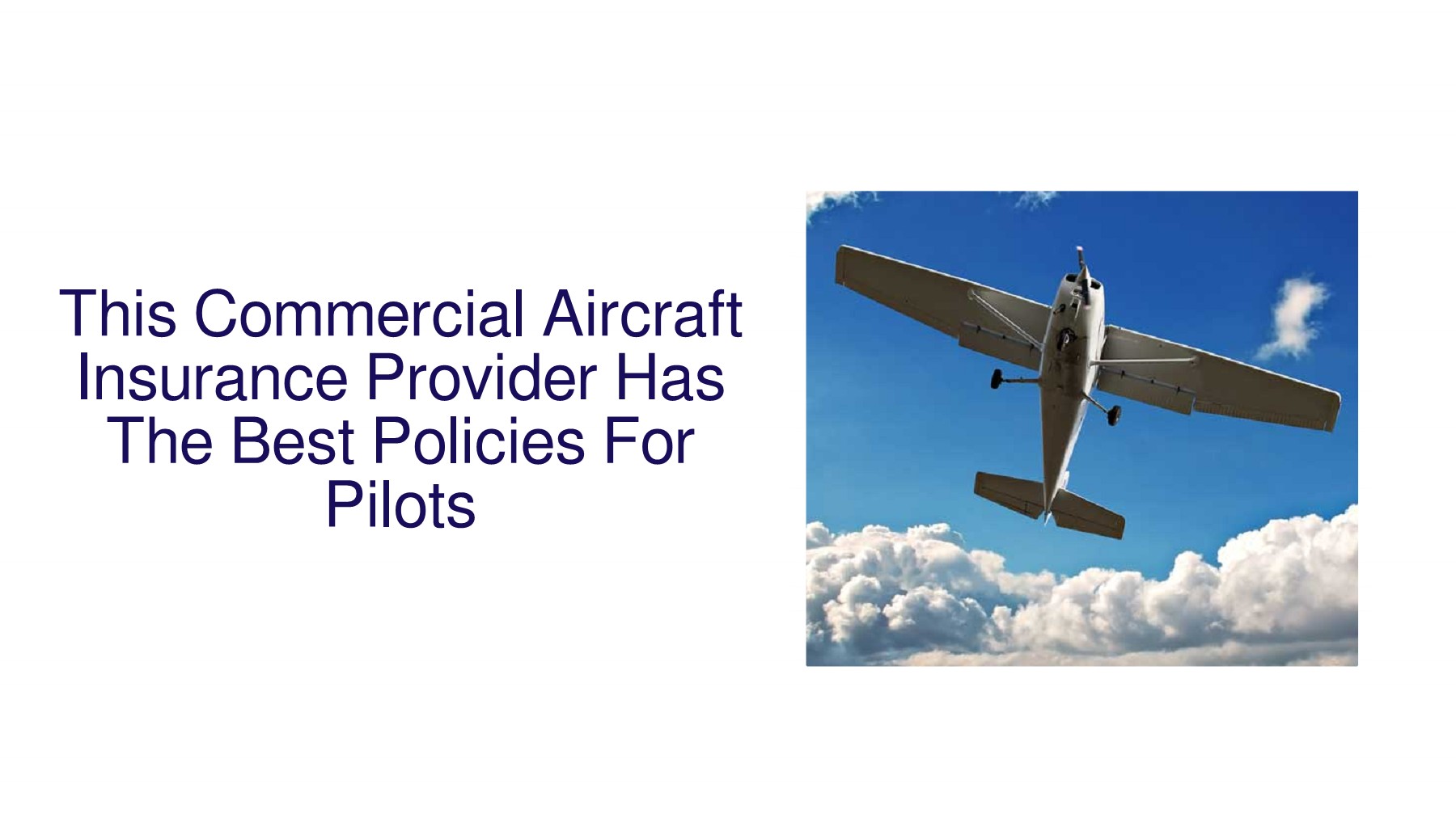 This Commercial Aircraft Insurance Provider Has The Best Policies For