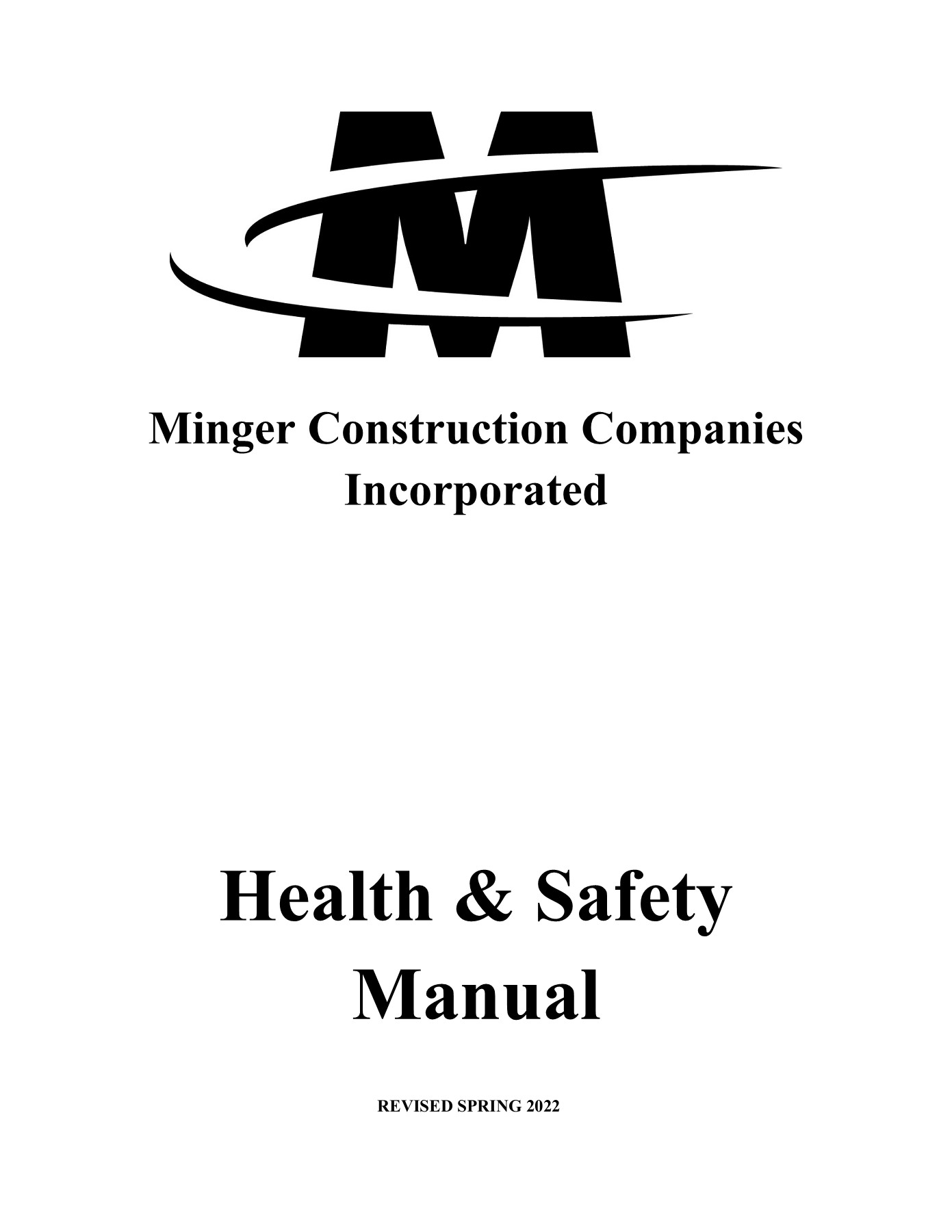Minger Construction_SAFETY MANUAL and APPENDIX_2022 Whitney Larson