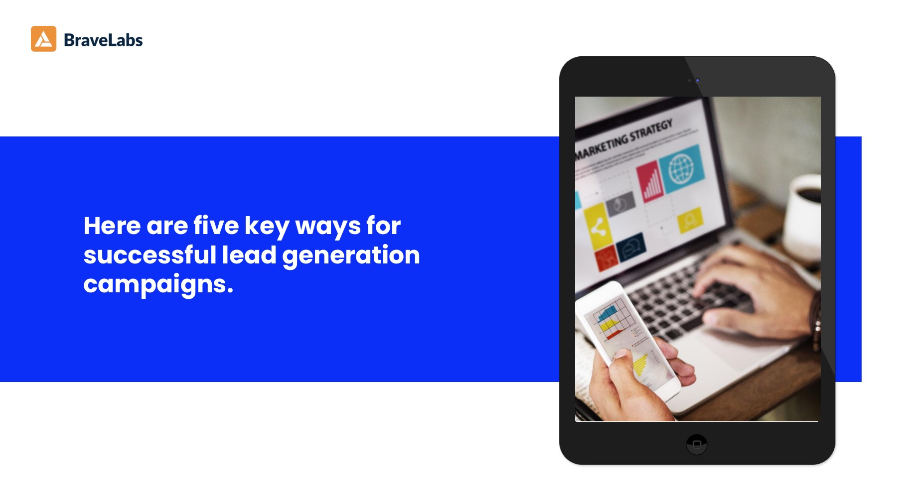 Medical Lead Generation Strategies BraveLabs Brave Labs Page 3