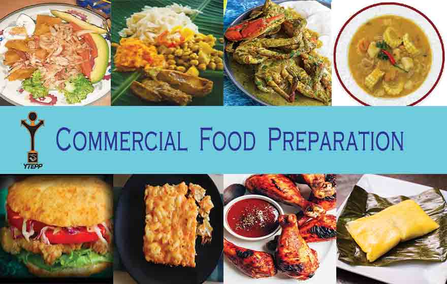 Summary of Commercial Food Preparation Ver. 2 YTEPP Course MASTER