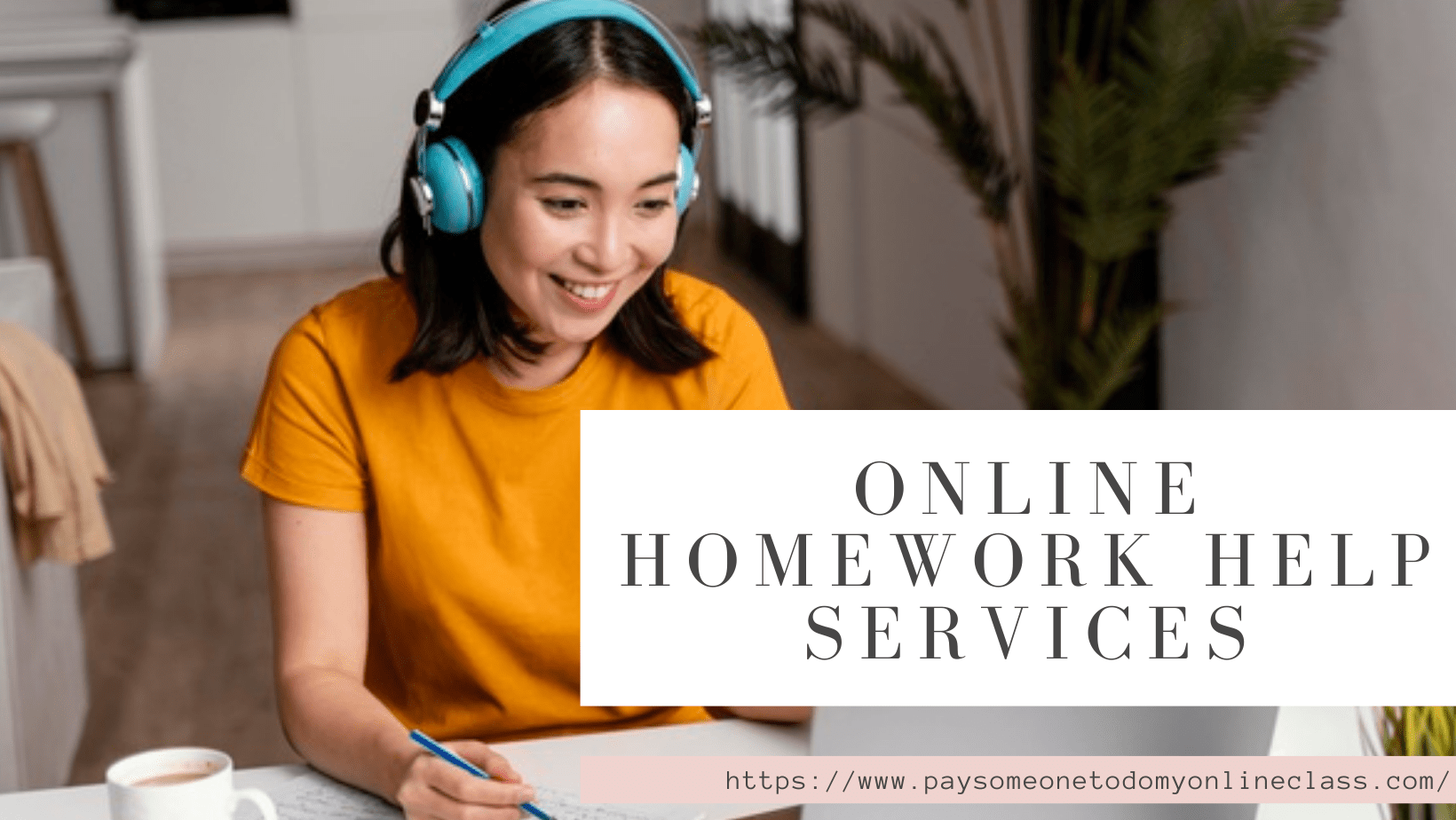 A Few Benefits Of Online Homework Help Services online academic classes