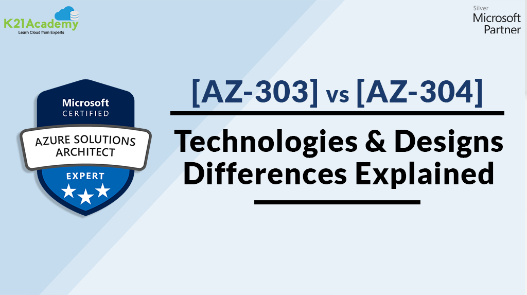 AZ303/AZ304 vs AZ104 Azure Architect vs Administrator