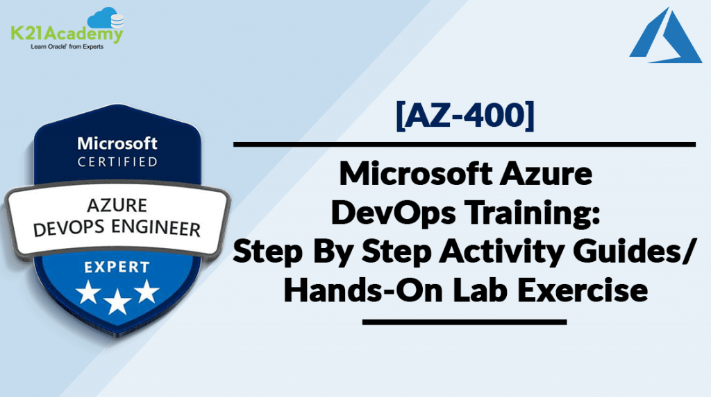 [AZ400] Microsoft Azure DevOps Training StepByStep Activity Guides