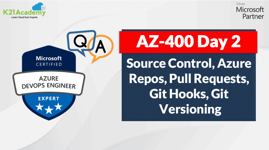 Microsoft Azure DevOps Training Day 2 Q/A Review AZ400