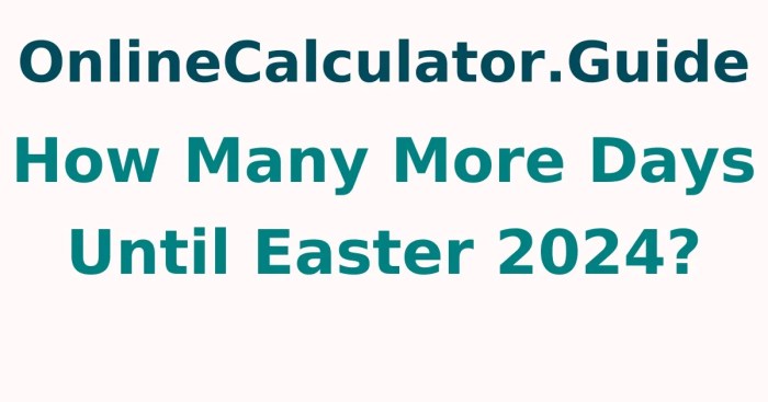 How Many Days Till Easter 2025 - David R Johnson How many more days till easter