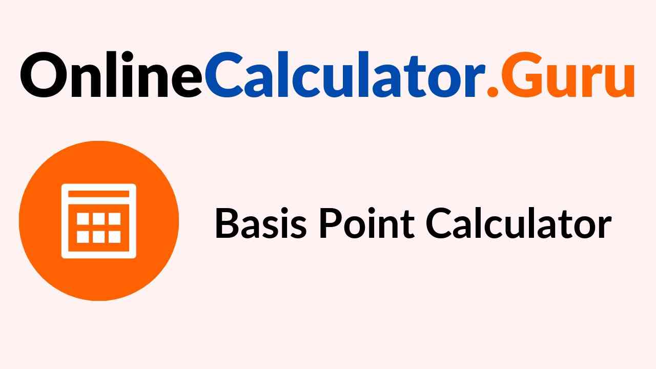 Basis Point Calculator Free handy calculator tool