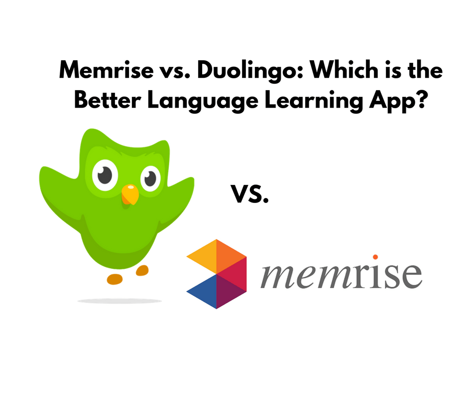 Memrise vs Duolingo Which is the Better Language Learning App