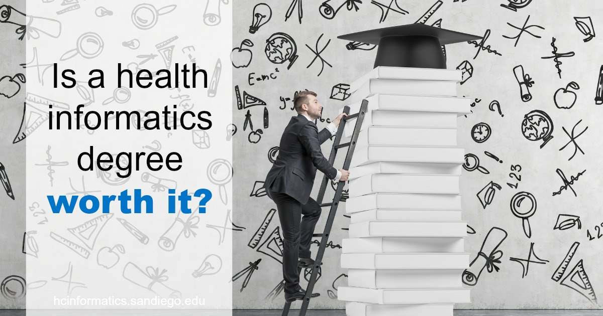 Is a Health Informatics Degree Worth It?