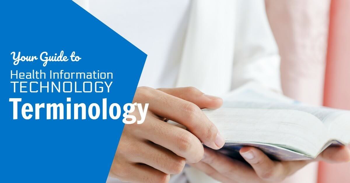 Guide to Key Health Information Technology Terms