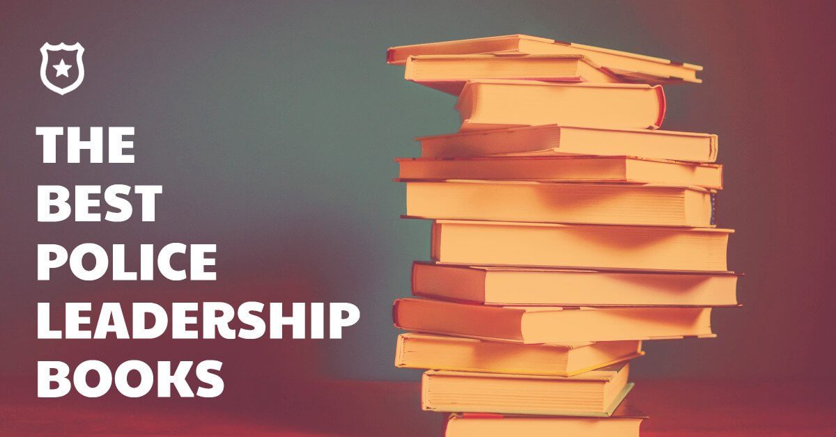 Best Police Leadership Books