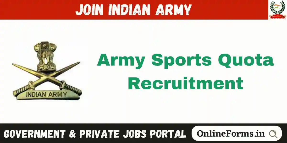 Indian Army Sports Quota Recruitment 2023 Apply For Havildar & Naib Subedar