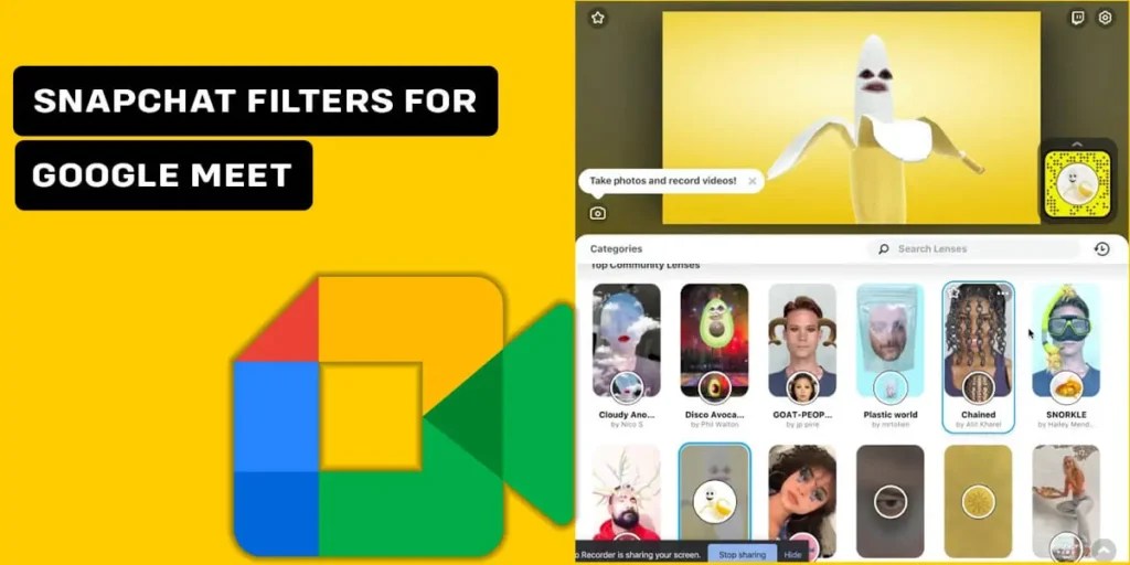 How To Use Snapchat Filters For Google Meet? Online Help Guide