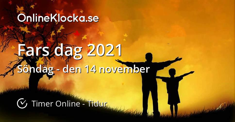 Fars dag 2021 Timer Online Tidur OnlineKlocka.se