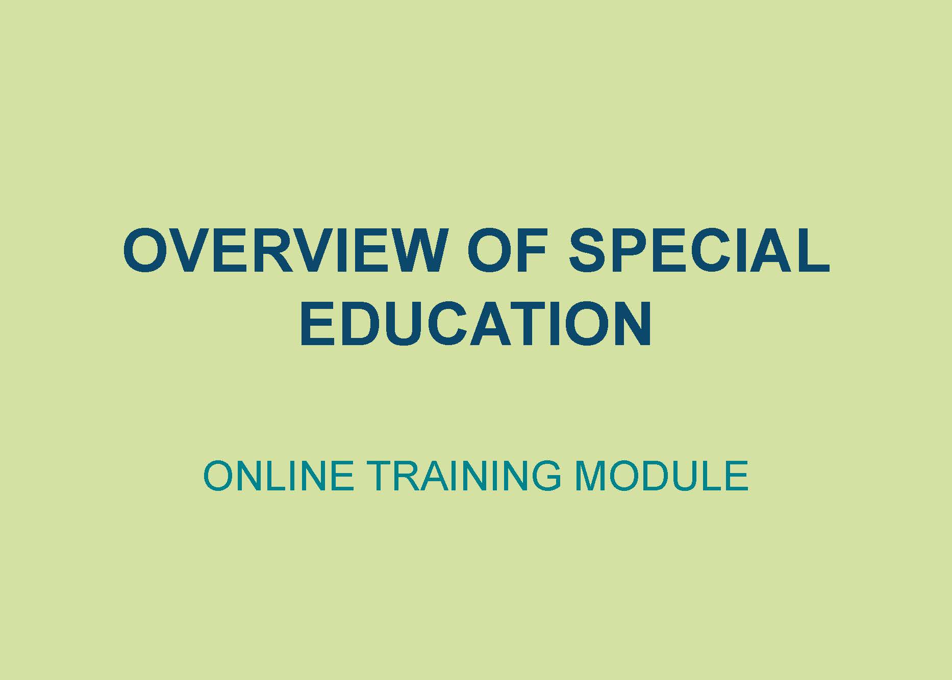 Overview of Special Education Westchester Institute of Human Development