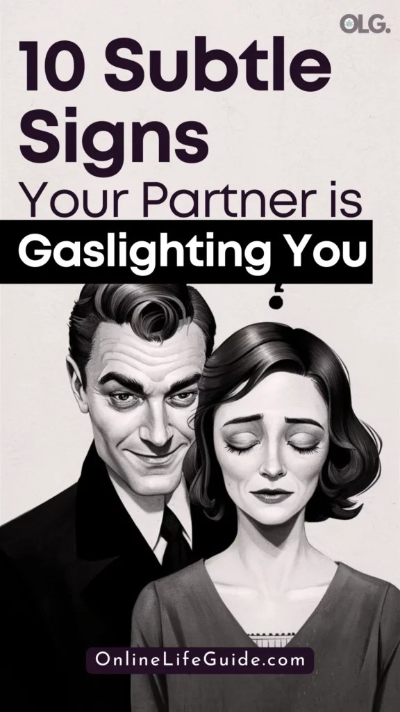 8 Signs Your Partner Is Gaslighting You Online Life Guide