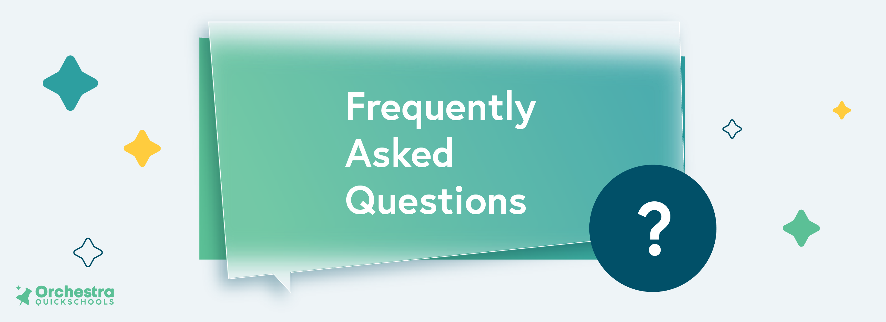 Frequently Asked Questions about Orchestra by QuickSchools Blog