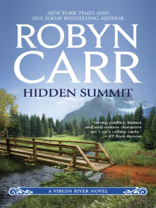 Hidden Summit (A Virgin River Novel, Book 15)