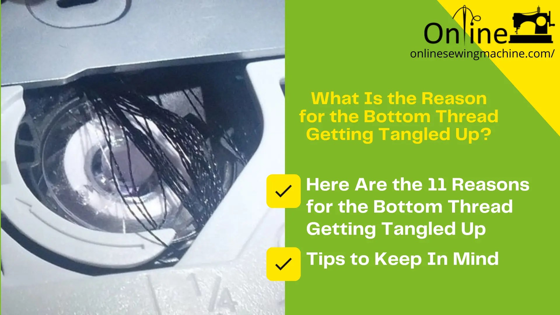 What Is the Reason for the Bottom Thread Getting Tangled Up? Online