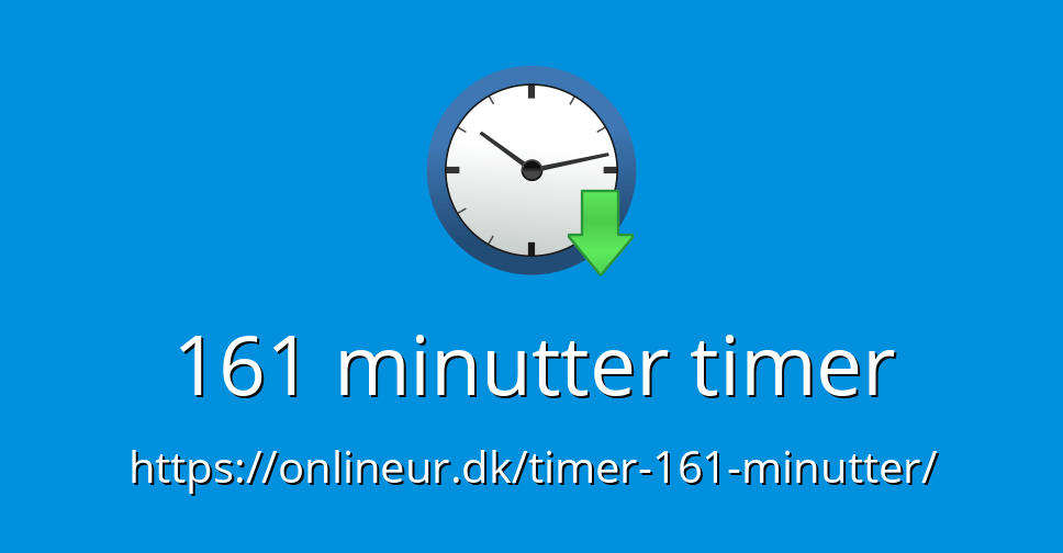 161 minutter timer Online Timer