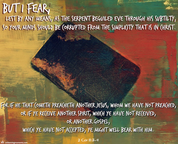 The Biblical Warning of Another Jesus, Another Spirit, and Another