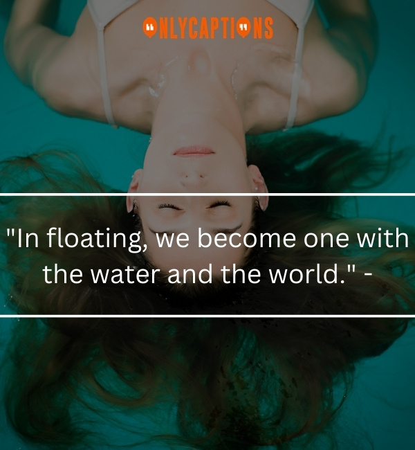 690+ Quotes About Floating (2024) Dive into Serenity