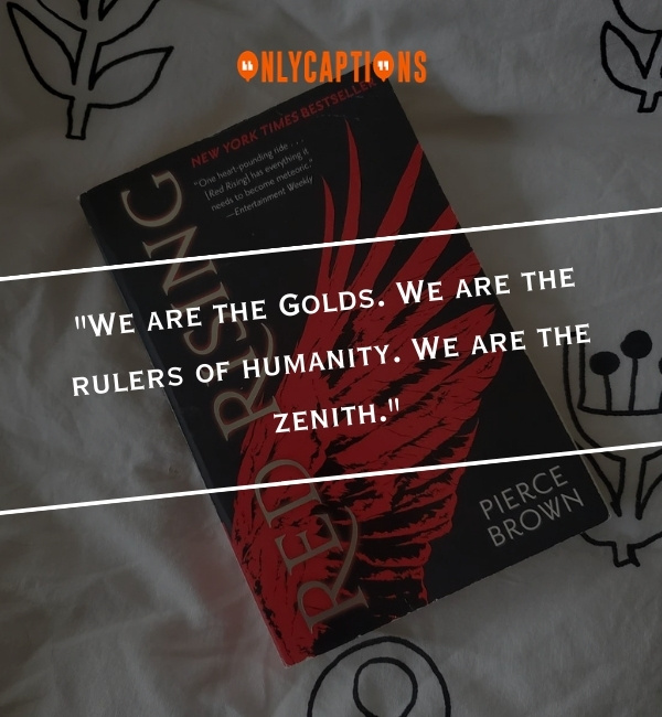 920+ Red Rising Quotes (2024) Feel The Thrill Of Battle