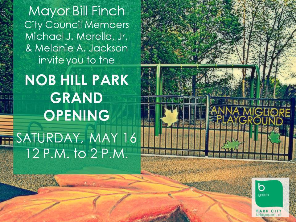From Prison Proposal To Park, Nob Hill Park Opens Only In Bridgeport®