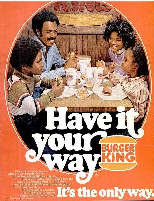 Iconic Ads: Burger King - Have It Your Way Point of View