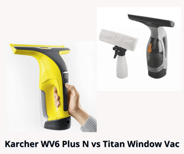 Karcher WV6 Plus N vs Titan Window Vac (2022)