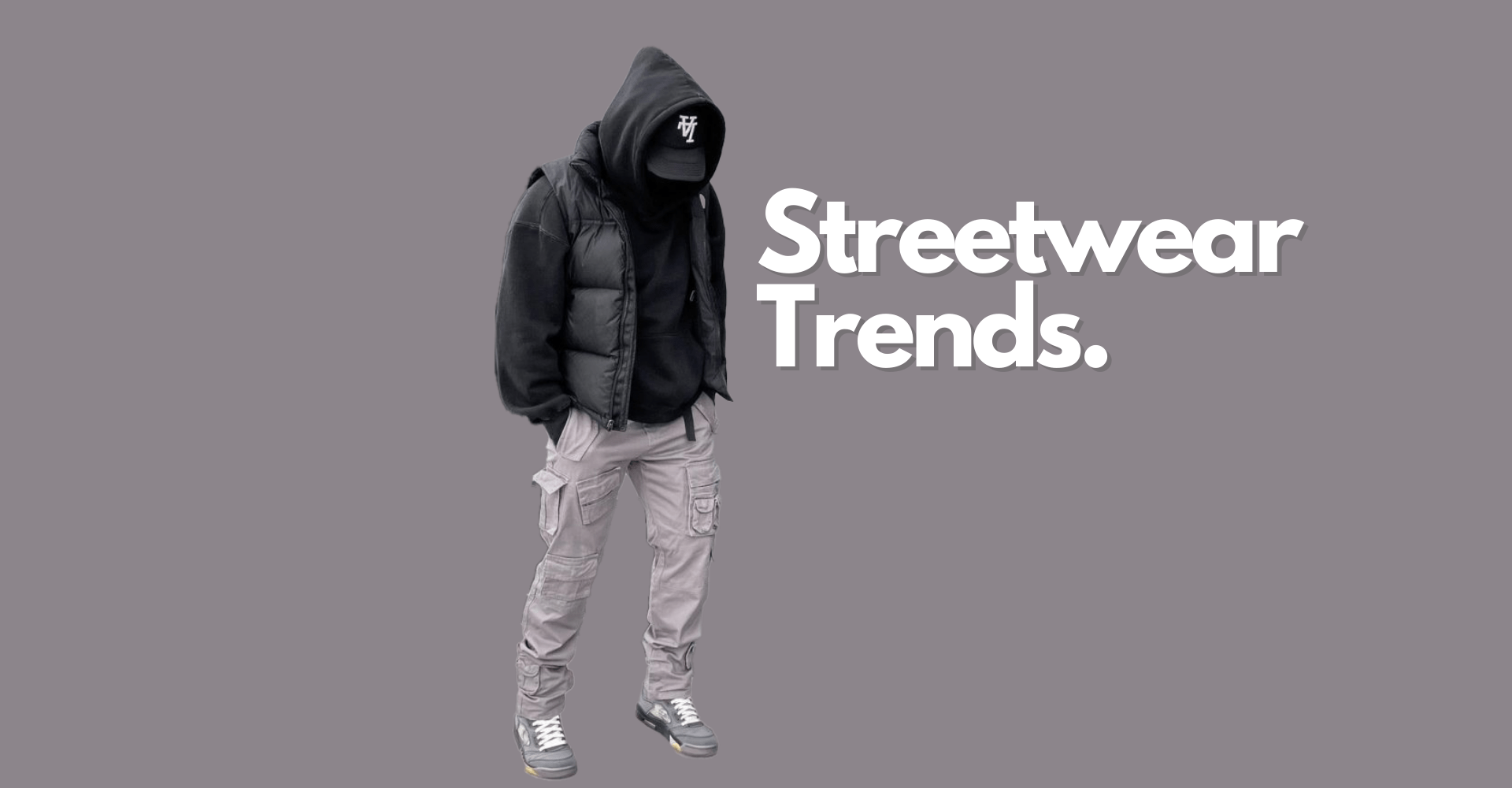 Streetwear Style Trends in 2022 OnPointFresh