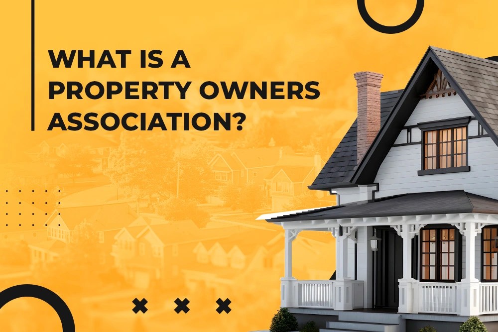 What Is a Property Owners Association? ONR