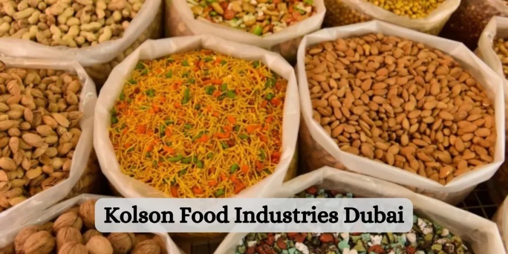 Exploring Kolson Food Industries Dubai's Culinary