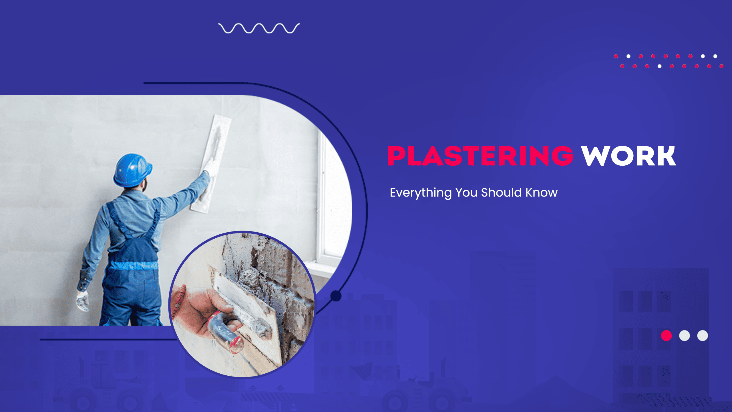 Plastering Work Defects Every Contractor Should Know
