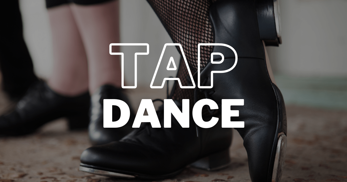 What is Tap Dance?