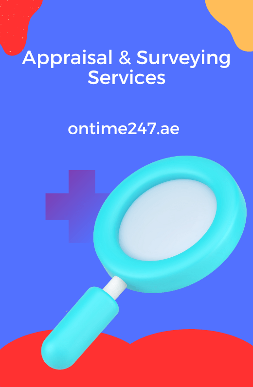 Appraisal & Surveying Services ontime247.ae UAE Business Solutions