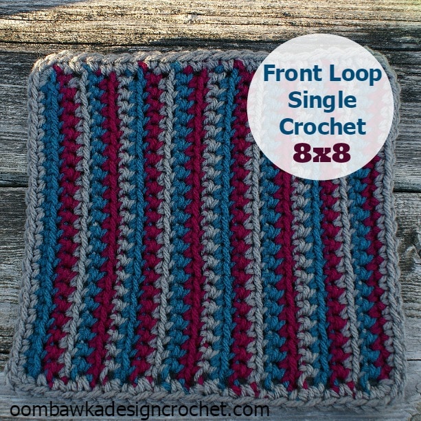 One Sided Front Loop Single Crochet • Oombawka Design Crochet