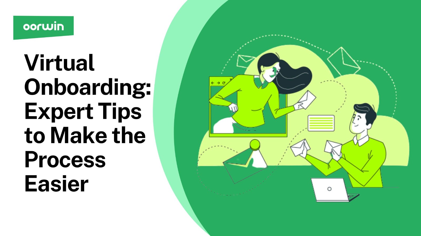 Virtual Onboarding Expert Tips to Make Onboarding Process Easier
