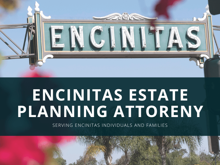 Voted Best Encinitas Estate Planning Law Firm In 2023 (Call For Your